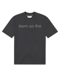 Core Born on Fire® Tee